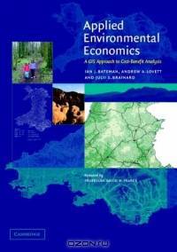 Applied Environmental Economics : A GIS Approach to Cost-benefit Analysis