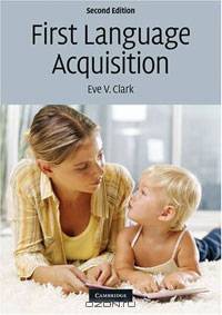First Language Acquisition