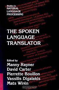The Spoken Language Translator
