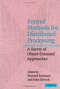 Formal Methods for Distributed Processing