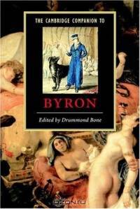 The Cambridge Companion to Byron (Cambridge Companions to Literature)