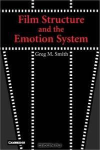 Film Structure and the Emotion System