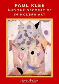 Paul Klee and the Decorative in Modern Art