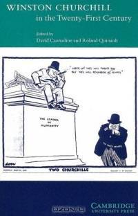 Winston Churchill in the Twenty First Century