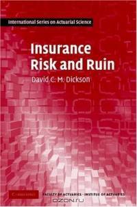 Insurance Risk and Ruin (International Series on Actuarial Science)
