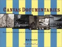Canvas Documentaries: Panoramic Entertainments in Nineteenth-Century Australia and New Zealand