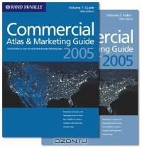 Rand McNally 2005 Commercial Atlas & Marketing Guide (Rand Mcnally Commercial Atlas and Marketing Guide)