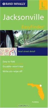 Rand McNally Jacksonville, Florida: Easy Finder Local Street Detail