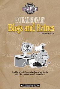 Extraordinary Blogs And Ezines (F. W. Prep)