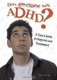 Does Everyone Have ADHD? A Teen
