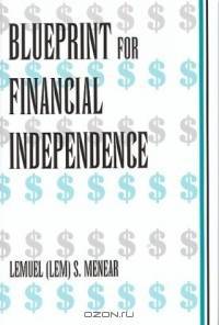 Blueprint for Financial Independence