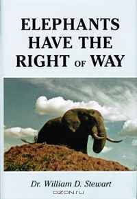 Elephants Have the Right of Way