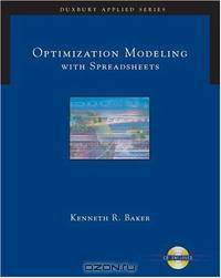 Optimization Modeling with Spreadsheets (with CD-ROM) (Duxbury Applied Series)
