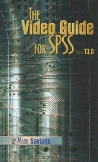 The SPSS Video Guide