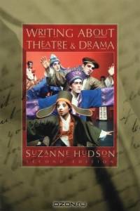 Writing About Theatre and Drama