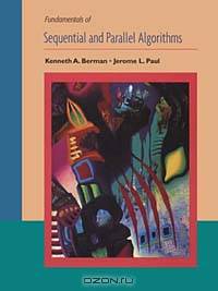 Fundamentals of Sequential and Parallel Algorithms