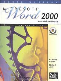 Mastering and Using Microsoft Word 2000 Intermediate Course