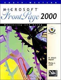 Mastering & Using Microsoft FrontPage 2000