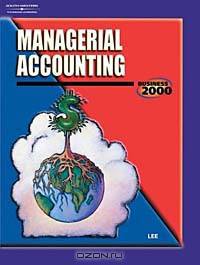 Business 2000: Managerial Accounting