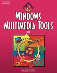 10-Hour Series: Windows Multimedia Tools