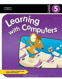 Learning With Computers Level 5