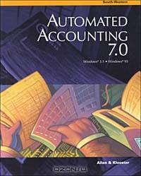 Automated Accounting 7.0: Windows 3.1/Windows 95
