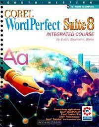 Corel WordPerfect Suite 8 Integrated Course