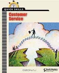 Quick Skills: Customer Service: Learner Guide