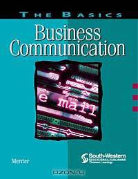 The Basics: Business Communication