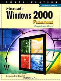 Microsoft Windows 2000 Professional Comprehensive Course