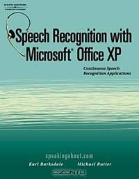 Speech Recognition with Microsoft Office XP