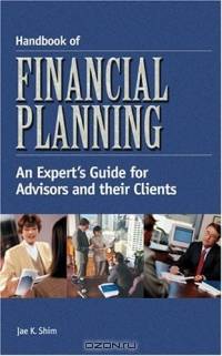 Handbook of Financial Planning : An Expert