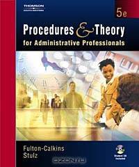 Procedures and Theory for the Administrative Professional