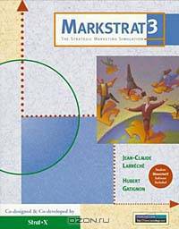 MARKSTRAT3: The Strategic Marketing Simulation with Student Software