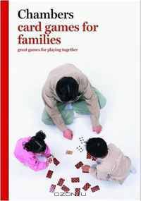 Chambers Card Games for Families