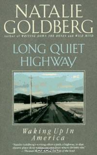 Long Quiet Highway: Waking Up in America