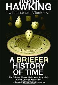 A Briefer History of Time