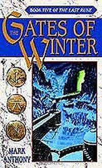 The Gates of Winter (The Last Rune, Book 5)
