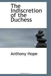 The Indiscretion of the Duchess