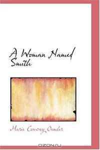 A Woman Named Smith