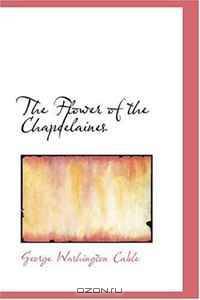 The Flower of the Chapdelaines