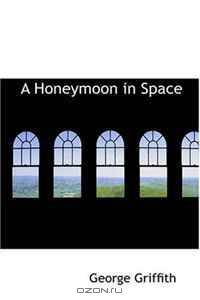 A Honeymoon in Space