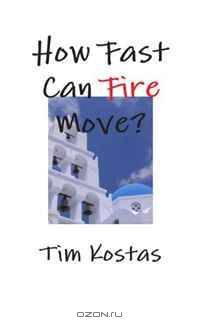 How Fast Can Fire Move?