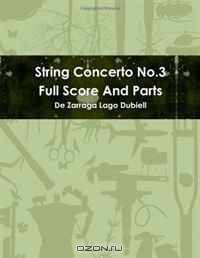 String Concerto No.3 Full Score And Parts