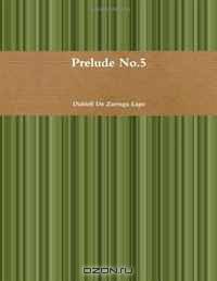 Prelude No.5
