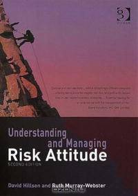 Understanding and Managing Risk Attitude