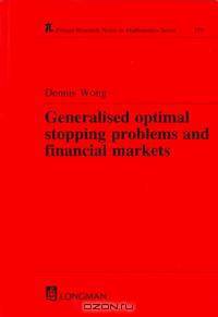Generalized Optimal Stopping Problems and Financial Markets
