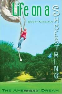 Life On A Shoestring: The American Dream