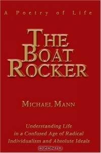 The Boat Rocker : A Poetry of Life