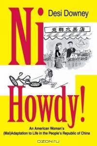 Ni Howdy! : An American Woman